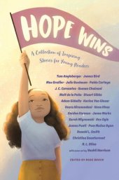 book Hope Wins: A Collection of Inspiring Stories for Young Readers