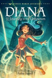 book Diana and the Journey to the Unknown