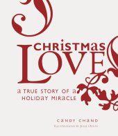 book Christmas Love: A True Story of a Holiday Miracle