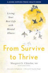 book From Survive to Thrive: Living Your Best Life with Mental Illness