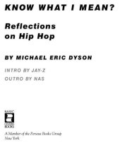 book Know What I Mean?: Reflections on Hip-Hop