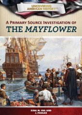 book A Primary Source Investigation of the Mayflower