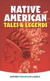 book Native American Tales and Legends