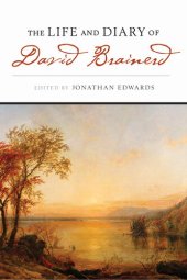 book The Life and Diary of David Brainerd