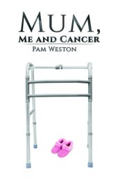 book Mum, Me and Cancer