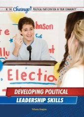 book Developing Political Leadership Skills