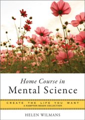 book A Home Course in Mental Science