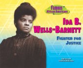 book Ida B. Wells-Barnett: Fighter for Justice