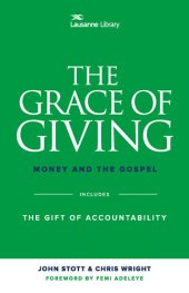 book The Grace of Giving: Money and the Gospel