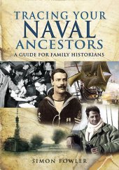 book Tracing Your Naval Ancestors: A Guide for Family Historians