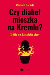 book Czy diabeł mieszka na Kremlu?