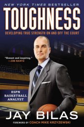 book Toughness: Developing True Strength On and Off the Court