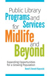 book Public Library Programs and Services for Midlife and Beyond