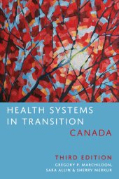 book Health Systems in Transition: Canada