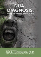 book Dual Diagnosis: Drug Addiction and Mental Illness