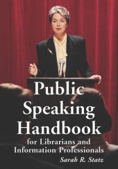 book Public Speaking Handbook for Librarians and Information Professionals