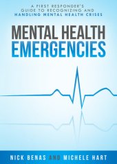 book Mental Health Emergencies: A Guide to Recognizing and Handling Mental Health Crises