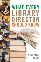 book What Every Library Director Should Know