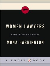 book Women Lawyers: Rewriting the Rules