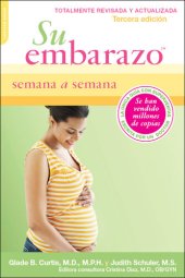 book Su Embarazo Semana a Semana: Tercera Edicion