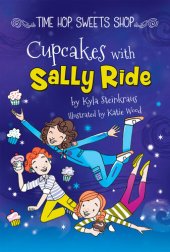 book Cupcakes with Sally Ride