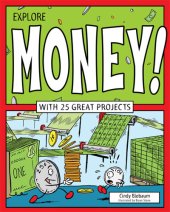 book Explore Money!: WITH 25 GREAT PROJECTS