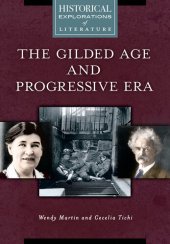 book The Gilded Age and Progressive Era: A Historical Exploration of Literature