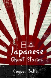 book Japanese Ghost Stories: A collection of ghost stories for English Language Learners