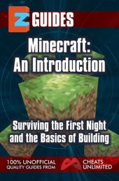 book Getting Started with Minecraft: An Introduction, Surviving the First Night and the Basics of Building