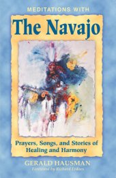 book Meditations with the Navajo: Prayers, Songs, and Stories of Healing and Harmony