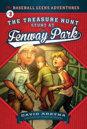 book The Treasure Hunt Stunt at Fenway Park