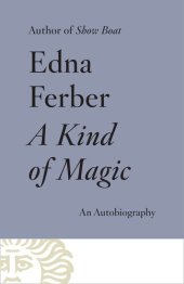 book A Kind of Magic: An Autobiography