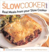 book Real Meals From Your Slow Cooker