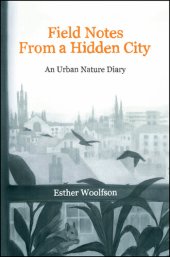 book Field Notes from a Hidden City: An Urban Nature Diary