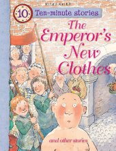 book The Emperor's New Clothes: And Other Stories