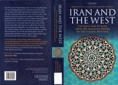 book Iran and the West: Cultural Perceptions from the Sasanian Empire to the Islamic Republic