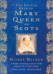 book The Little Book of Mary Queen of Scots