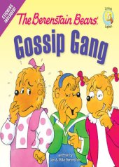 book The Berenstain Bears' Gossip Gang