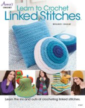 book Learn to Crochet Linked Stitches