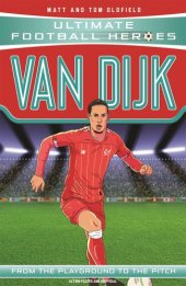 book Van Dijk (Ultimate Football Heroes--the No. 1 football series): Collect them all!