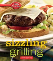 book Betty Crocker Sizzling Grilling