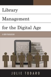 book Library Management for the Digital Age: A New Paradigm