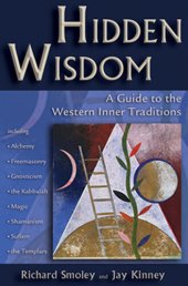 book Hidden Wisdom: A Guide to the Western Inner Traditions