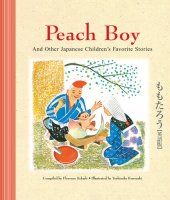 book Peach Boy and Other Japanese Children's Favorite Stories