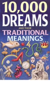 book 10,000 Dreams and Traditional Meanings