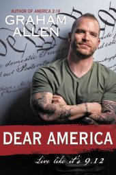 book Dear America: Live Like It's 9/12