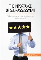 book The Importance of Self-Assessment: Take control of your professional development