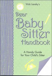 book Dear Baby Sitter Handbook: A Handy Guide for Your Child's Sitter