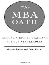 book The MBA Oath: Setting a Higher Standard for Business Leaders