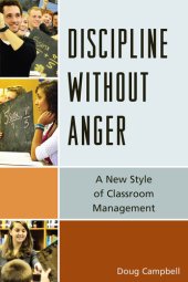 book Discipline Without Anger: A New Style of Classroom Management